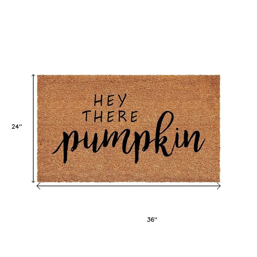 24" X 36" Brown And Natural Fall Hey There Pumpkin Outdoor Coir Door Mat - NOVA HOME FURNITURE